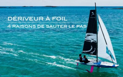 Dériveur à foil : 4 raisons de sauter le pas